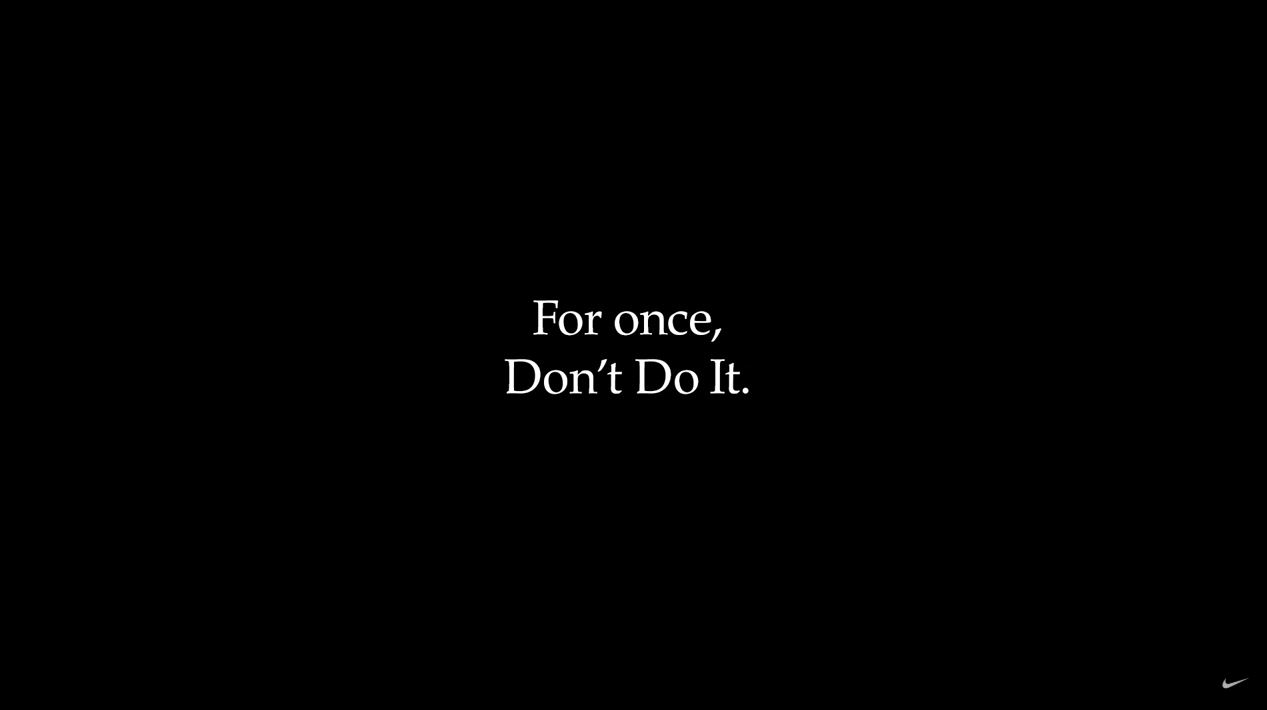 Numa atitude inédita, a Adidas compartilhou um vídeo da concorrente Nike, com a frase "Don’t Do It" no lugar do consagrado slogan "Just Do It" (Reprodução)