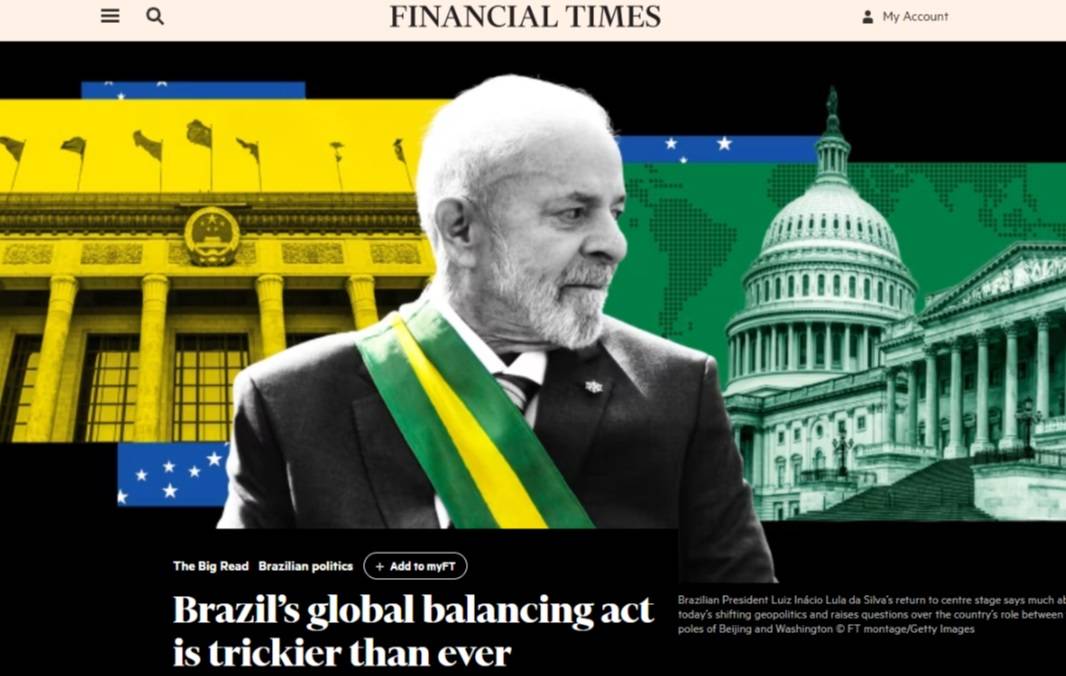 Política externa do governo Lula é destaque em reportagem do jornal britânico "Financial Times" (Foto: Reprodução/FT)