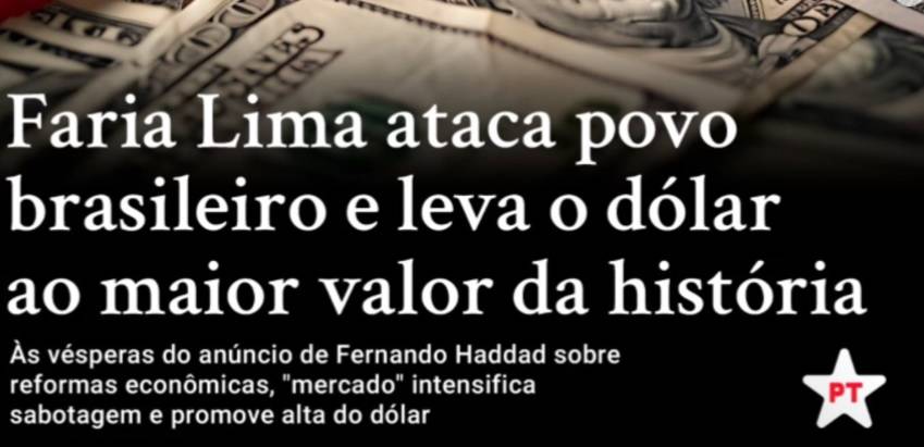 Partido dos Trabalhadores culpa mercado financeiro pela alta do dólar (Foto: Reprodução/Instagram)