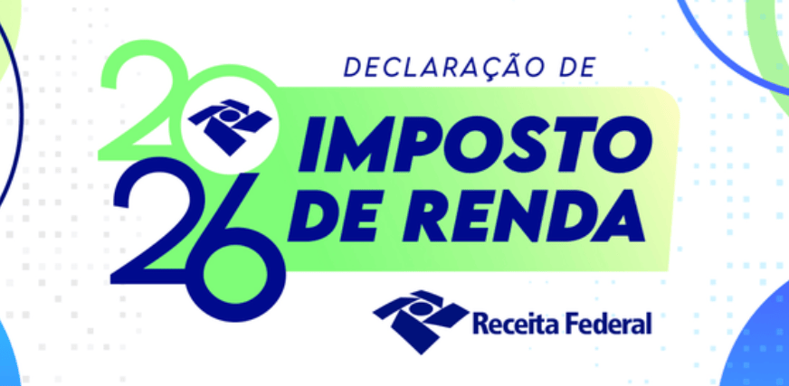 Imposto de Renda 2026 (Divulgação: Receita Federal)